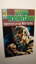 BERNIE WRIGHTSON - MASTER OF THE MACABRE 2 *NM 9.4* PACIFIC COMICS GREAT... - $4.95