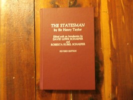 1992 The Statesman By Sir Henry Taylor Edited By David And Roberta Schaefer - £11.96 GBP
