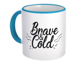 Brave &amp; Cold : Gift Mug Black And White Room Decor For Best Father Dad Frien - £12.70 GBP