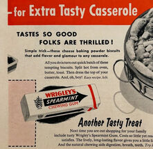 1954 Wrigley&#39;s Chewing Gum Spearmint Advertisement Casserole Biscuits DWQQ9 - €25,75 EUR