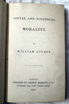 WILLIAM LOVETT Social &amp; Political Morality c1853 1st Edition  - £190.43 GBP