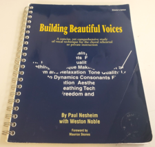 Building Beautiful Voices- Director&#39;s Edition Nesheim Choral Vocal Training Book - £24.59 GBP