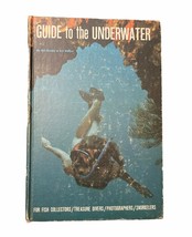 Guide to the Underwater by Bill Slosky and Art Walker (Hardcover, 1966) - £11.21 GBP