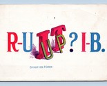 Large Letter Rebus Are You Up Against It? 1908 P Gordon DB Postcard I17 - $8.87