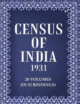 Census of India 1931: Central Provinces &amp; Berar - Report Volume Book 21 Vol. XII - £40.06 GBP