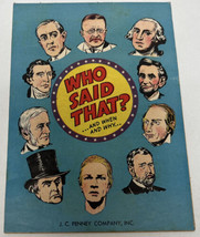 Who Said That ? And When And Why by J. C. Penny Company, Inc Booklet Vintage - £7.74 GBP