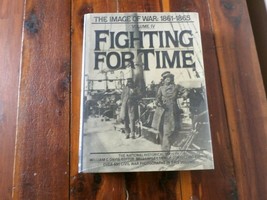Image of Wars Ser.: Fighting for Time, 1861-1865 by National Historical Society - £4.69 GBP