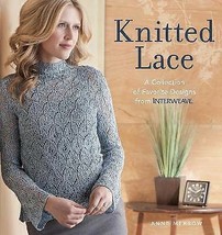 Knitted Lace: A Collection of Favorite Designs from Interweave.New Book. - £7.87 GBP