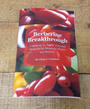Berberine Breakthrough:: Unlocking the Power of Herbal Medicine for Metabolic... - £5.48 GBP