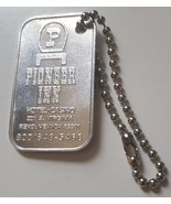 Pioneer Inn Hotel Casino Catch the Pioneer Spirit Embossed Dog Tag - $10.95