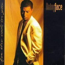 For the Cool in You by Babyface Cd - £8.25 GBP