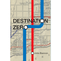 Destination Zero by John Bannon - Book - £43.48 GBP