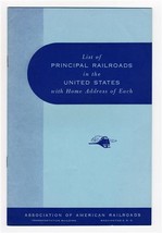 List of Principal Railroads in United States 1956 Information 113 Railroads - $11.88