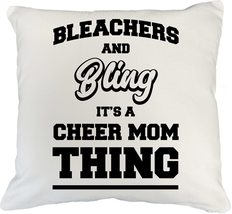 Bleachers And Bling It&#39;s A Cheer Mom Thing Funny Cheerleading Pillow Cov... - $24.74+