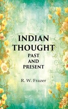 Indian thought Past and Present [Hardcover] - £24.22 GBP