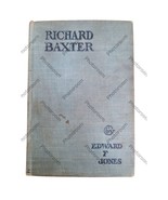 Richard Baxter: A Story of New England Life 1830-1840, Antique Book, 1904 - $48.66 CAD