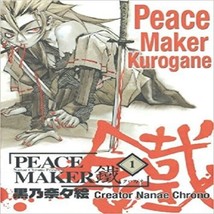 Peacemaker Kurogane Volume 1 [Oct 12, 2004] Chrono, Nanae - £25.52 GBP