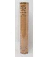 Useful Birds and their Protection by Edward Howe Forbush 1907 2nd edition - $94.76 CAD
