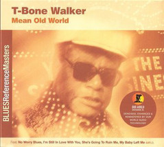 T bone walker mean old world thumb200