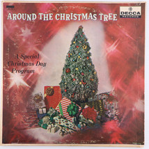 Various – Around The Christmas Tree - 1959 - Vinyl LP Decca – DL 38170 - $7.10