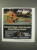 1990 Ditch Witch Jet Trac Ad - Extended-Range, Fluid-Assisted, Guided Boring - £14.48 GBP