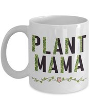 Plant Mama Mug, Plant Mom Mug, Plant Mug, Garden Mug, Nature Mug, Big White Cera - $14.95+