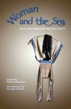 Woman and the Sea Selected Poems by Michael Mott, LN Book of Poetry - £10.12 GBP