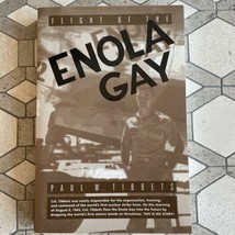 Flight of the Enola Gay Signed by Pilot &amp; Author Paul W. Tibbets - £97.33 GBP