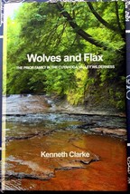 Kenneth Clarke WOLVES AND FLAX Cuyahoga River Valley Hale Farm Western Reserve - £21.76 GBP