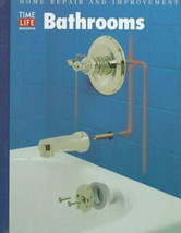 Home Repair and Improvement: Bathrooms by Time-Life Books Editors 1999, Spiral - £15.65 GBP