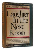 Sir Osbert Sitwell Laughter In The Next Room 1st Edition 2nd Printing - $143.69