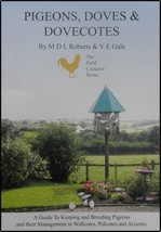 Pigeons Doves and Dovecotes (Michael Roberts) NEW BOOK GCBJ - £7.80 GBP