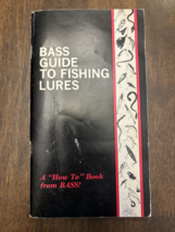 1972 Bass Guide to Fishing Lures by Bass Anglers Sportsman Society 56 Pa... - $9.37