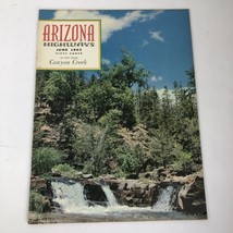 Vintage Arizona Highways Magazine - June 1963 Featuring Canyon Creek * Vgc * - £11.85 GBP