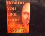 John Carpenter&#39;s Vampires &quot;How Do You Like Your Stake?&quot; Movie Pin Back B... - $7.00