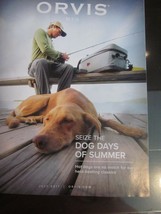 Orvis Men Catalog Look Book July 2017 Seize The Dog Days of Summer Brand New - £8.00 GBP