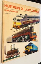 Historias de la Velocidad Ferrocarriles - £15.75 GBP