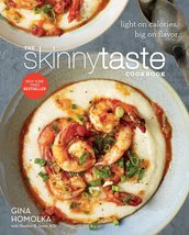 The Skinnytaste Cookbook: Light on Calories, Big on Flavor [Hardcover] H... - £23.53 GBP