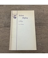 Action Replay - A Play (Acting Edition S.) by Fay Weldon 1980 Paperback - $16.46 CAD