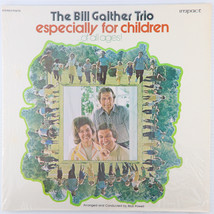 The Bill Gaither Trio – Especially For Children - 1973 LP Vinyl Record R 3214 - £41.69 GBP