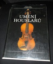 RARE: 1986 Umeni Houslaru &#39;Art of Czech Violin Makers&#39; profusely illustrated - £153.96 GBP