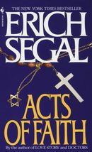 Acts of Faith: A Novel [Paperback] Segal, Erich - £2.34 GBP