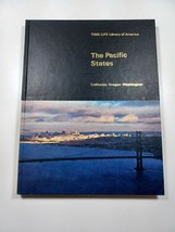 Time-Life Library Of America, The Pacific States, CA, OR, WA 1967 - £4.74 GBP