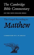 The Gospel according to Matthew (Cambridge Bible Commentaries on the New Testame - $14.00