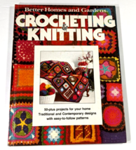 Better Homes &amp; Gardens Crocheting &amp; Knitting 50 Plus Projects 1977 Hardc... - £4.29 GBP