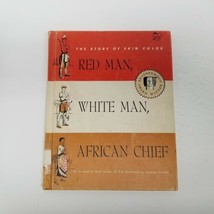 Vtg 1968 The Story of Skin Color: Red Man, White Man, African Chief, Illustrated - £14.83 GBP