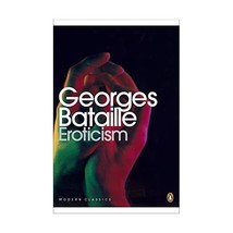 Eroticism Bataille, Georges (Author)/ Dalwood, Mary (Translated by) - £10.54 GBP