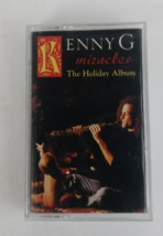 Kenny G Miracles The Holiday Album Smooth Cassette Tape - £2.31 GBP