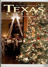TEXAS HIGHWAYS MAGAZINE DECEMBER 2001 SAN ANTONIO TOWNS - $27.29