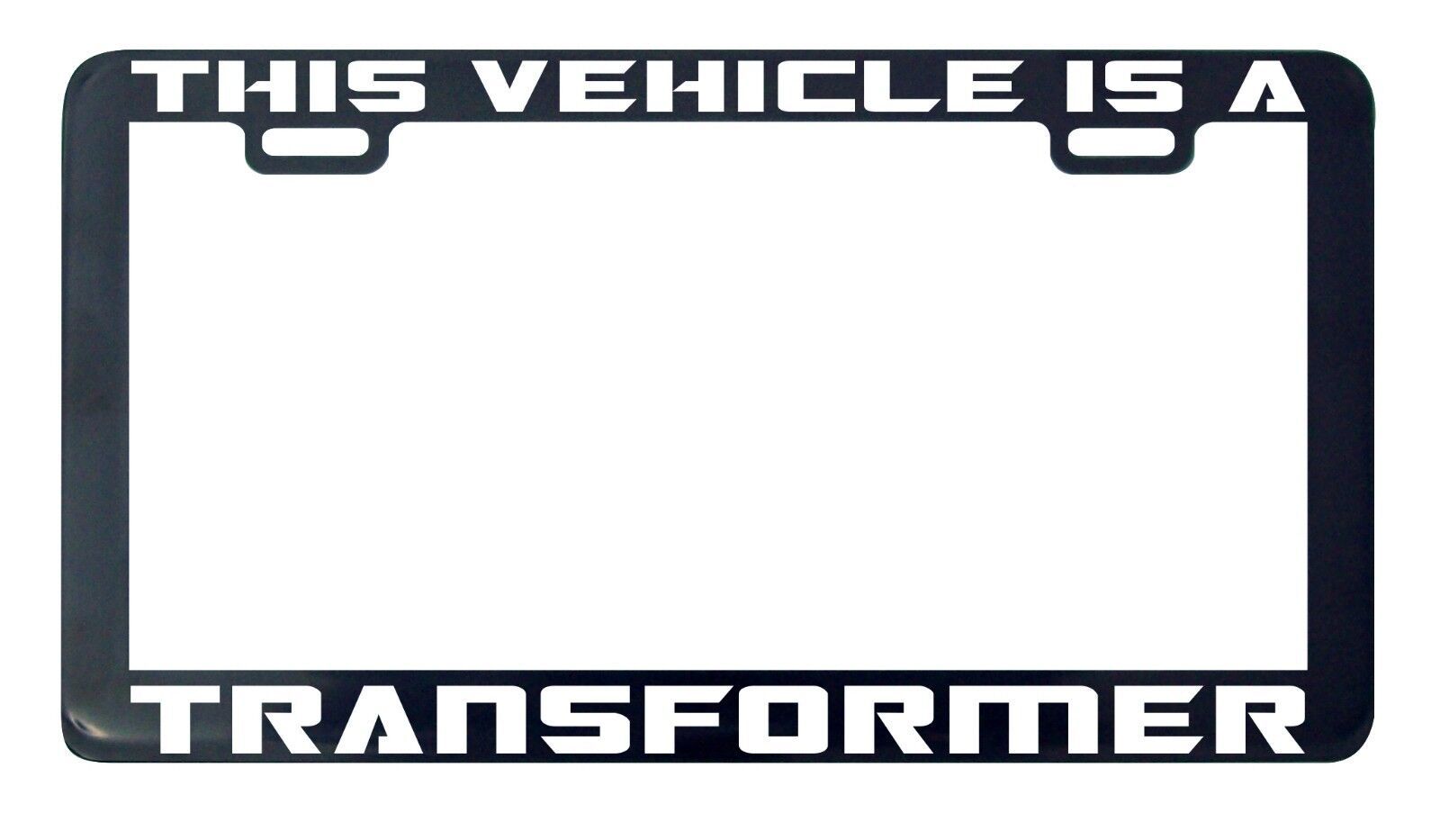 Transformador Esta Vehículo Es Un Licencia Placa Marco Soporte Etiqueta - $6.26